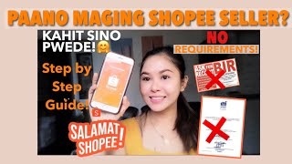 HOW to be a shopee SELLER  Step Step Tutorial [upl. by Asiuol]