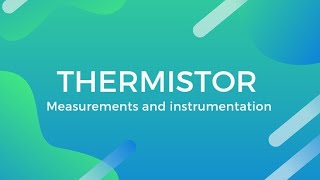 Thermistor [upl. by Iak]