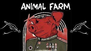 Animal Farm in 12 Minutes Power Propaganda and Betrayal [upl. by Francesca457]