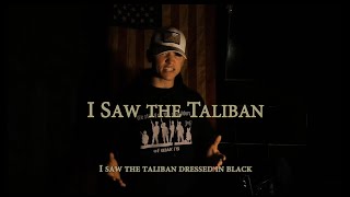 I Saw the Taliban Military Cadence  Official Lyric Video [upl. by Ninnetta]