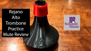 AN ALTO PRACTICE MUTE Rejano Alto Trombone Practice Mute Review [upl. by Persas696]