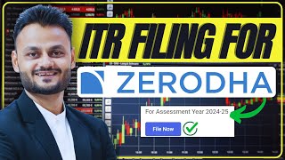 ITR Filing for Zerodha for AY 202425 zerodhaonline varsitybyzerodha [upl. by Esinyl]