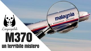 IL TERRIBILE MISTERO del VOLO MH370 [upl. by Arim896]