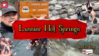 Lussier Hot Springs [upl. by Teerell494]