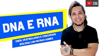 DNA E RNA  Curso Biologia Geral  ENEM VESTIBULARES E CONCURSOS AULA 7 [upl. by Allmon299]