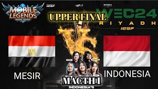 MESIR VS INDONESIA UPPER FINAL IESF WEC2024 WOMAN [upl. by Otrevire]