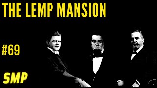 The Lemp Mansion 69 [upl. by Stan]