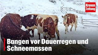 Bangen vor Dauerregen und Schneemassen  kronetv NEWS [upl. by Nyliac686]