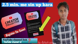 How to Register in YouTube Creator Collective Event 2024 in India  sine up RSVP in 25 Minutes AS [upl. by Ahsyak]