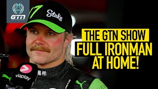 Valtteri Bottas’ INSANE Ironman Kona’s Uncertain Future amp Parkrun World Record  GTN Show Ep 379 [upl. by Adigirb719]