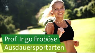 Prof Ingo Froböse Ausdauersportarten im Überblick – Welche ist die beste [upl. by Rufe392]