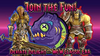 Join Deviate Delight on WoW Classic Era Epic Adventures Await [upl. by Surdna]