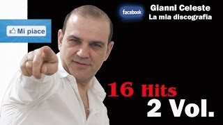 Gianni Celeste  16 Hits vol2 [upl. by Bussey]