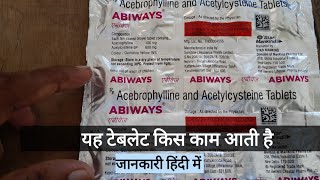 ABIWAYS Acebrophylline and AcetylcysteineReview in Hindi [upl. by Aynatan]