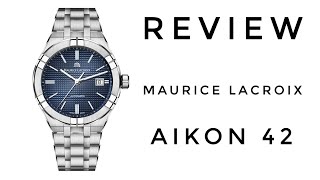 REVIEW  Maurice Lacroix Aikon 42mm [upl. by Prue175]