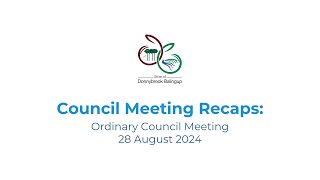 Meeting Recap  OCM 28 August 2024 [upl. by Charla867]