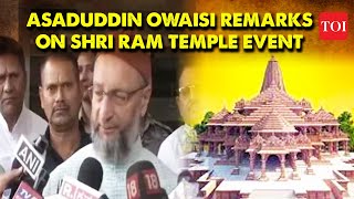 Asaduddin Owaisi on Ayodhya Ram Mandir  Babri Masjid systematically taken away from Muslims [upl. by Akaya]