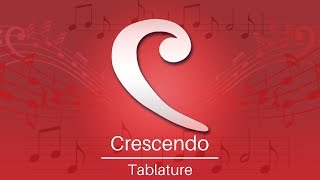 Crescendo Music Notation Tutorial  Tablature [upl. by Annabell]