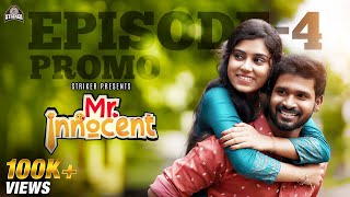 Mr Innocent Episode  4 Promo  Ft Bala Kumar amp Teena Sravya  Web Series  Striker [upl. by Frayne]