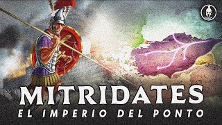 El rey Mitrídates y el gran Imperio del Ponto [upl. by Onit]