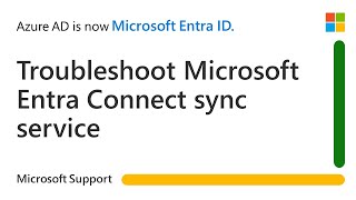 How to troubleshoot Microsoft Entra Connect Sync service when not starting  Microsoft [upl. by Saravat]