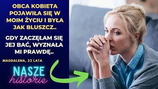 Obca kobieta pojawiła się w moim życiu i była jak bluszcz Gdy zaczęłam się jej bać wyznała mi [upl. by Siramad]