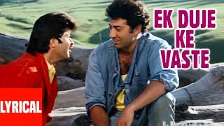 Ek Duje Ke Vaste Lyrical Video  Ram Avtar  Anil Kapoor Sunny Deol [upl. by Cozza842]