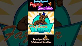 Freddy Fazbear’s Pizzeria Simulator 💰🐻 Becoming a Fazbear’s Entertainment Franchisee fnaf pc [upl. by Nevarc]