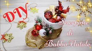 🎅🎁Как сделать башмачок Деда Мороза Мастер класс Scarpone di BABBO NATALEDIY [upl. by Bruno]