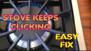 ✨ Gas Stove Keeps Clicking  Fast  Easy FIX ✨ [upl. by Attenal]