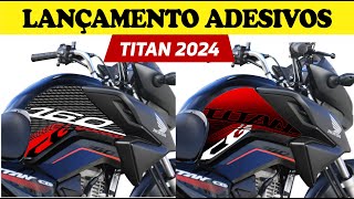 CG TITAN 2024  TÁ DIFÍCIL ESCOLHER QUAL ADESIVOS FICOU MAIS LINDO [upl. by Braeunig493]