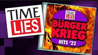 TIME LIES  BürgerKrieg Hits 22 [upl. by Casanova]