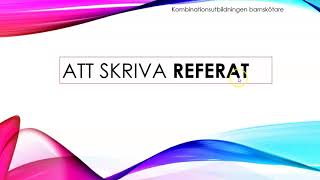 att skriva REFERAT [upl. by Busiek]