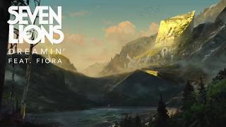 Seven Lions Feat Fiora  Dreamin Ophelia Records [upl. by Ursal667]