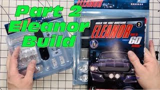 Mustang Eleanor 18 model kit Part 2 fanhome eaglemoss eleanor diecastcars [upl. by Rocco]