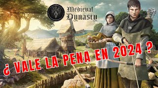 Vale la Pena Medieval Dynasty en 2024 [upl. by Atonsah419]