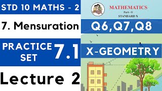 Mensuration  Practice Set 71 Lecture 2  SSC Class 10 Geometry  Maths Part 2  Maharashtra 10th [upl. by Bois]