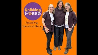 Rhinebeck Recap Episode 59 [upl. by Brie]