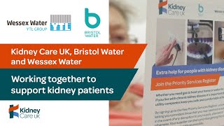 Kidney Care UK Bristol Water and Wessex Water  Working together to support to kidney patients [upl. by Leizahaj958]