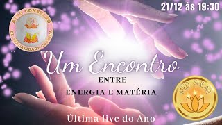 UM ENCONTRO ENTRE ENERGIA E MATÉRIA [upl. by Gabriell]