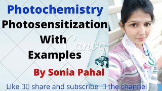 Photosensitization In PhotochemistryPhotosensitization With Example In HindiBSc Final Year [upl. by Nahtal542]