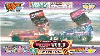 BriSCA F1 StockCar Racing 2014 World Final Coventry September 20th [upl. by Gebhardt]