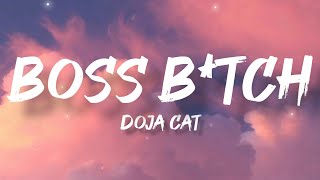 Doja Cat  Boss Btch Lyrics [upl. by Decamp]