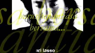 Cinta Sejati  Ari Lasso quotWith Lyricquot [upl. by Ebeneser758]