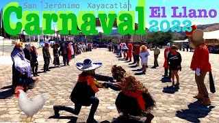 Carnaval 2022 San Jerónimo XayacatlánEL LLANO [upl. by Canice]