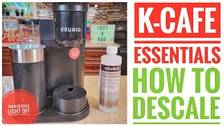 HOW TO DESCALE Keurig KCafe Essentials with Keurig Descaling Solution Make Clean Light Turn Off [upl. by Ael717]