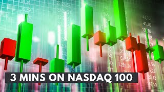 3 Mins on Nasdaq 100 [upl. by Arbmat705]