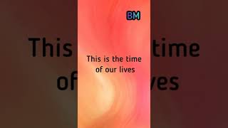 The time of our lives  Ahmed chawki  Lyrics  Ringtone  BM [upl. by Rondon963]