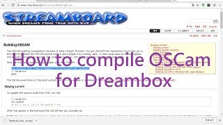 How to compile OSCam for Dreambox [upl. by Fernandes]