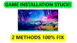 How To Fix Dodi Repack Games Installation StuckFreeze Problem  It Works on Fitgirl Repack [upl. by Ruvolo109]